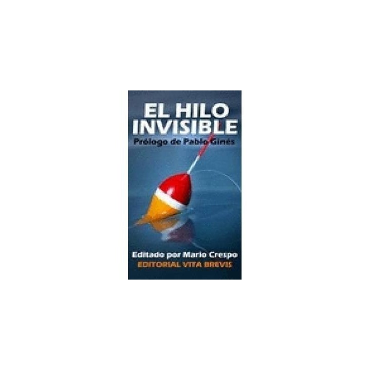 El Hilo Invisible. Relatos cortos de inspiración católica